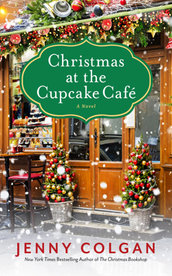 Christmas at the Cupcake Cafe by Jenny Colgan