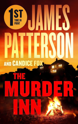 The Murder Inn by James Patterson and Candice Fox
