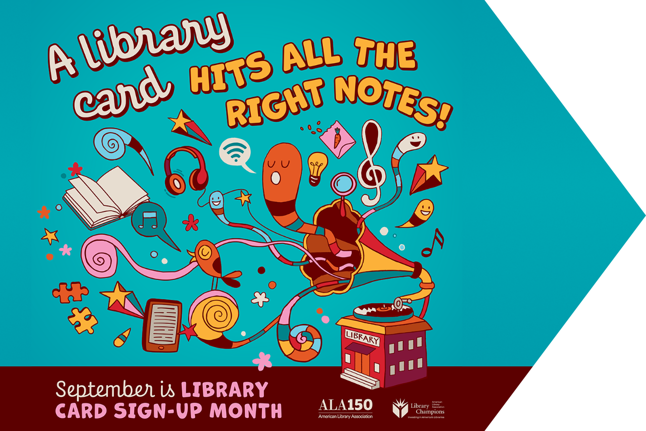 September is Library Card Sign-up Month!