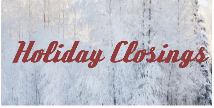 holiday closings