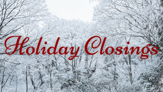 Holiday Closings