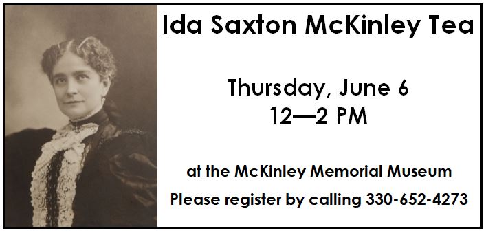 Ida Saxton McKinley Tea