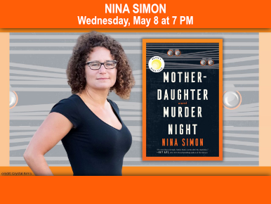 Nina Simon. Wednesday, May 8 at 7 PM.