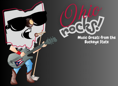 Ohio Rocks! Music Greats from the Buckeye State 