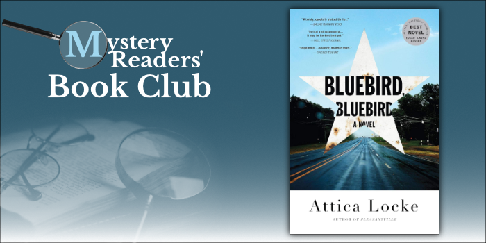 Bluebird, Bluebird by Attica Locke