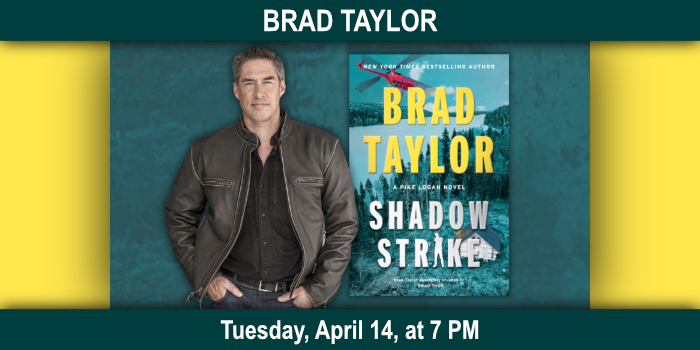 Brad Taylor, Tuesday, April 14 at 7 PM