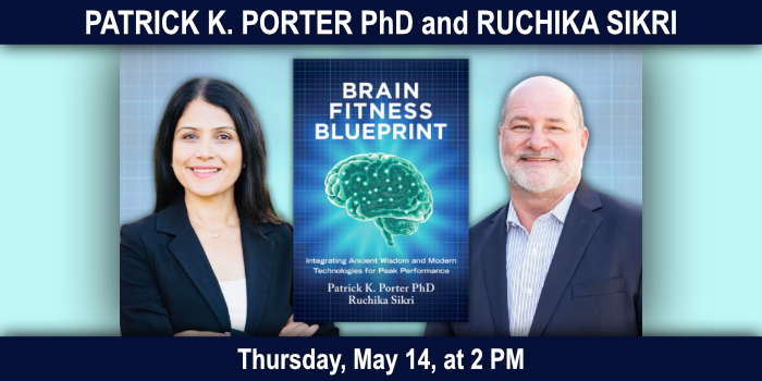 Patrick K. Porter PhD and Ruchika Sikri, Thursday, May 7 at 7 PM