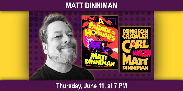Matt Dinniman, Thursday, June 11, 7–8 PM