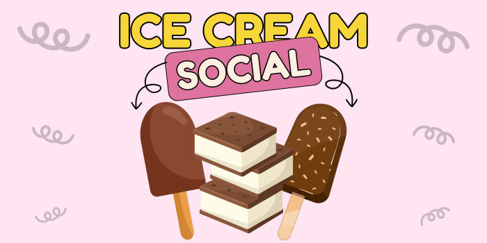 Ice Cream Social.
