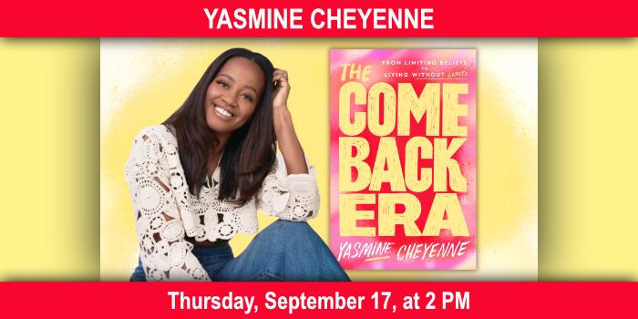 Yasmine Cheyenne, Thursday, September 17, 2–3 PM.
