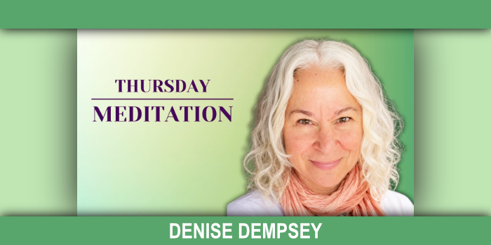 Thursday Meditation with headshot of Denise Dempsey.