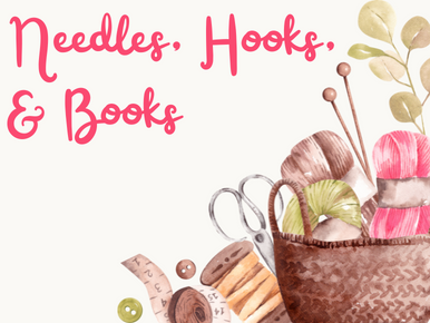 Needles, Hooks, & Books