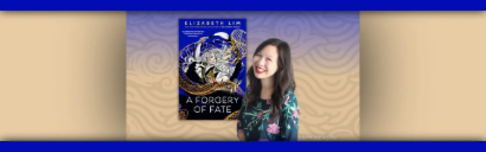 Dangerous Magic, Enchanting Romance, and Painting the Future with Elizabeth Lim.
