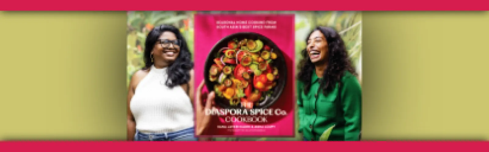 Simple, Sustainable, and Powerfully Delicious Meals with Sana Javeri Kadri and Asha Loupy